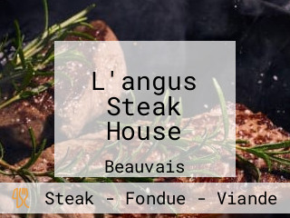 L'angus Steak House