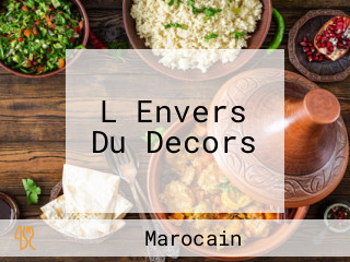 L Envers Du Decors