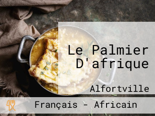 Le Palmier D'afrique