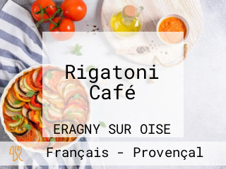 Rigatoni Café
