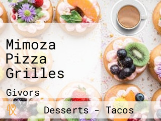 Mimoza Pizza Grilles