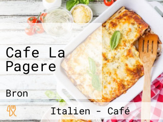 Cafe La Pagere