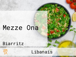 Mezze Ona