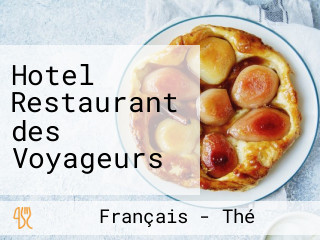 Hotel Restaurant des Voyageurs