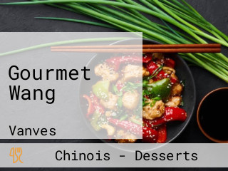 Gourmet Wang