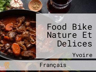 Food Bike Nature Et Delices
