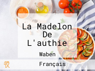 La Madelon De L'authie