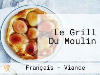 Le Grill Du Moulin