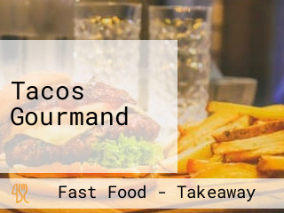 Tacos Gourmand