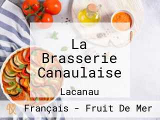 La Brasserie Canaulaise