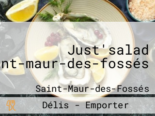 Just'salad Saint-maur-des-fossés