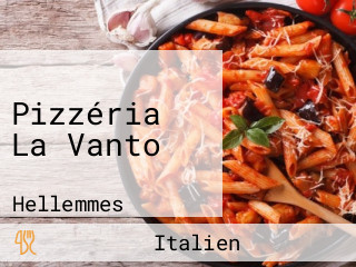 Pizzéria La Vanto