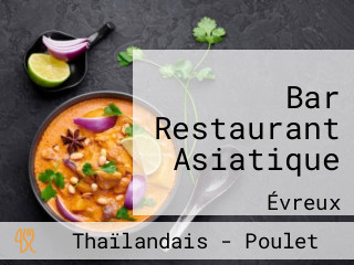 Bar Restaurant Asiatique