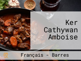 Ker Cathywan Amboise