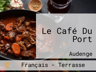 Le Café Du Port