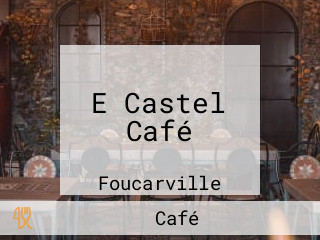 E Castel Café