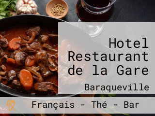 Hotel Restaurant de la Gare