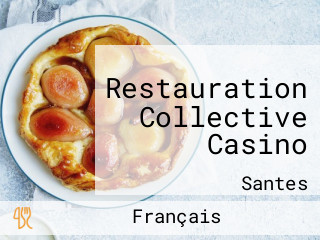 Restauration Collective Casino