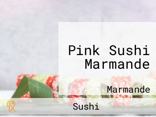 Pink Sushi Marmande