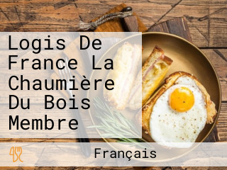 Logis De France La Chaumière Du Bois Membre