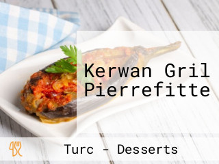 Kerwan Gril Pierrefitte