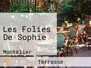 Les Folies De Sophie