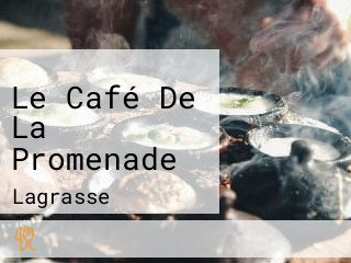 Le Café De La Promenade