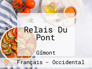 Relais Du Pont