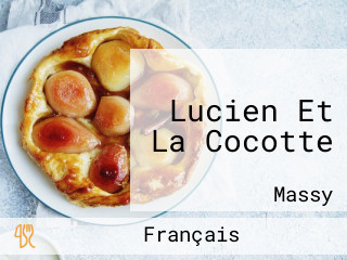 Lucien Et La Cocotte