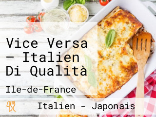 Vice Versa — Italien Di Qualità