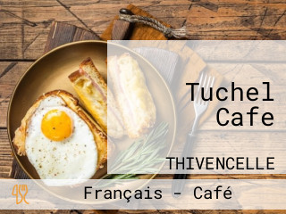 Tuchel Cafe