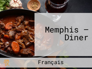 Memphis — Diner