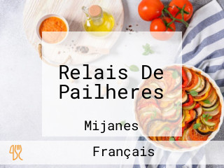 Relais De Pailheres