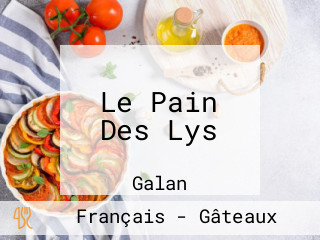 Le Pain Des Lys