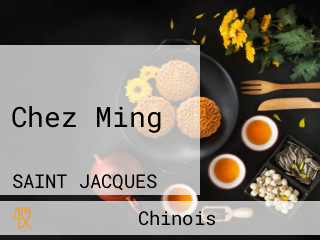 Chez Ming