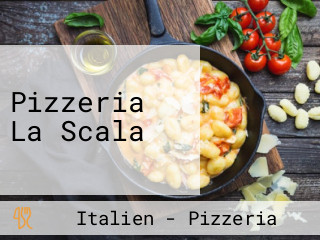 Pizzeria La Scala