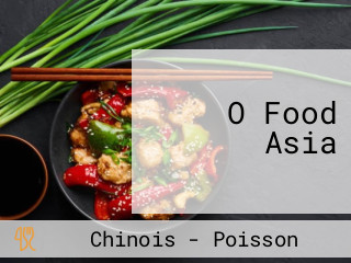 O Food Asia