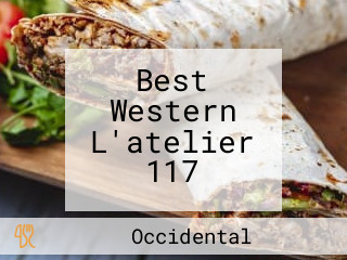 Best Western L'atelier 117