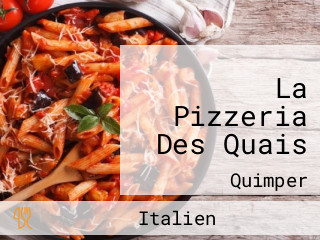 La Pizzeria Des Quais