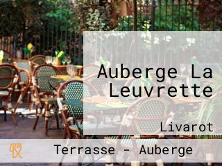 Auberge La Leuvrette