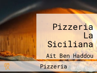 Pizzeria La Siciliana