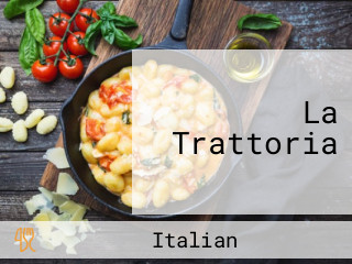 La Trattoria