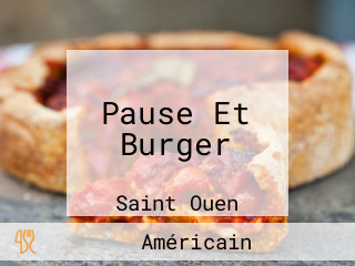 Pause Et Burger