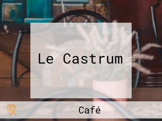 Le Castrum