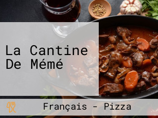 La Cantine De Mémé