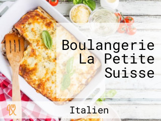 Boulangerie La Petite Suisse