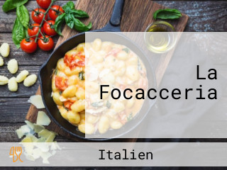 La Focacceria