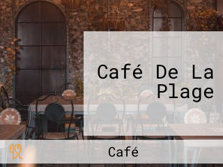 Café De La Plage