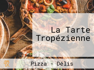 La Tarte Tropézienne