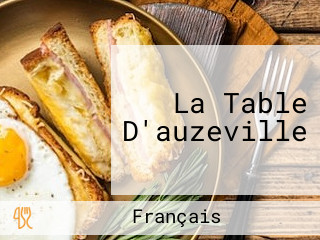 La Table D'auzeville